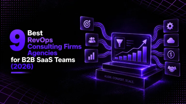 9 best RevOps consulting firms agencies for B2B SaaS teams (2026)
